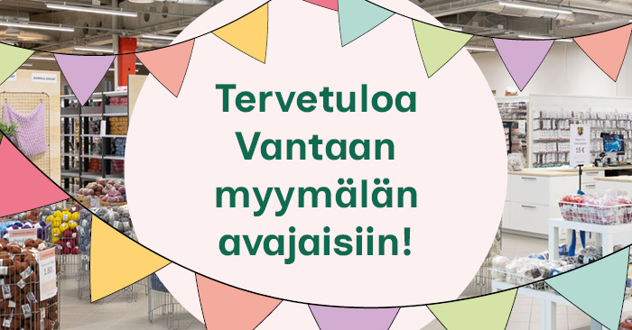 Vantaan myymälän avajaiset 8.11. klo 11-16