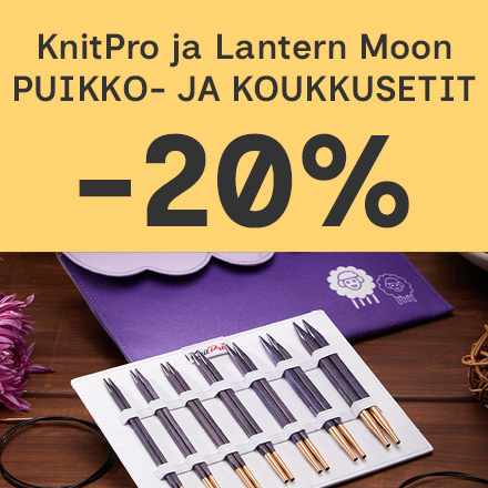 KnitPro ja Lantern Moon puikko- ja koukkusetit -20%