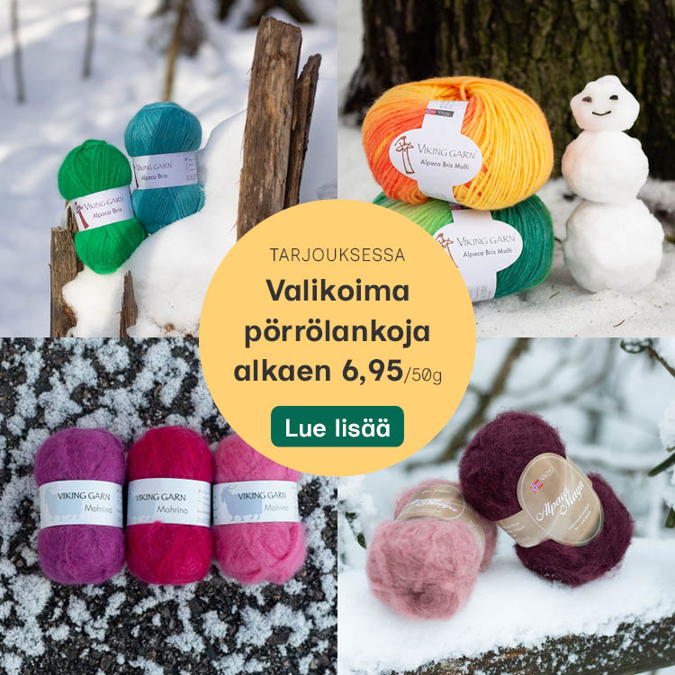 Mohrino-, Alpaca Maya- ja Alpaca Bris -lankakeriä
Teksti: Tarjouksessa valikoima pörrölankoja alkaen 6,95/50g
Lue lisää